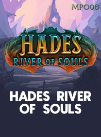 Hades River Of Souls
